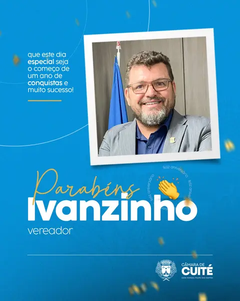 PARABÉNS, VEREADOR IVANZINHO! 🥳