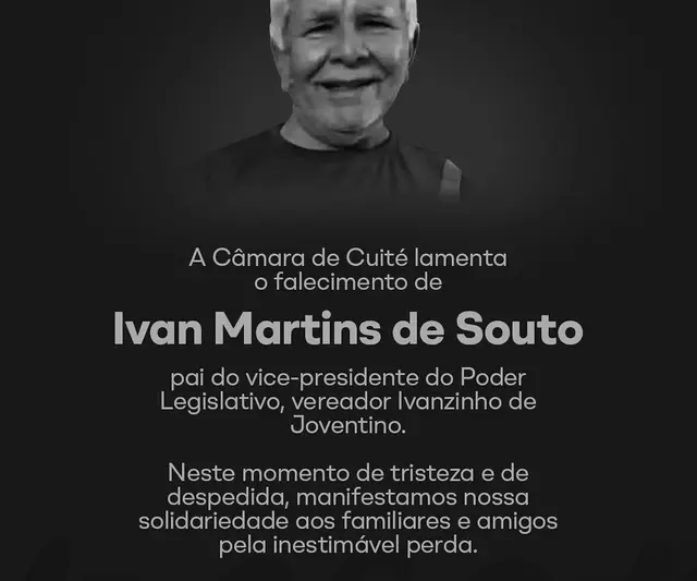 Câmara de Cuité publica nota de pesar por Ivan Martins de Souto