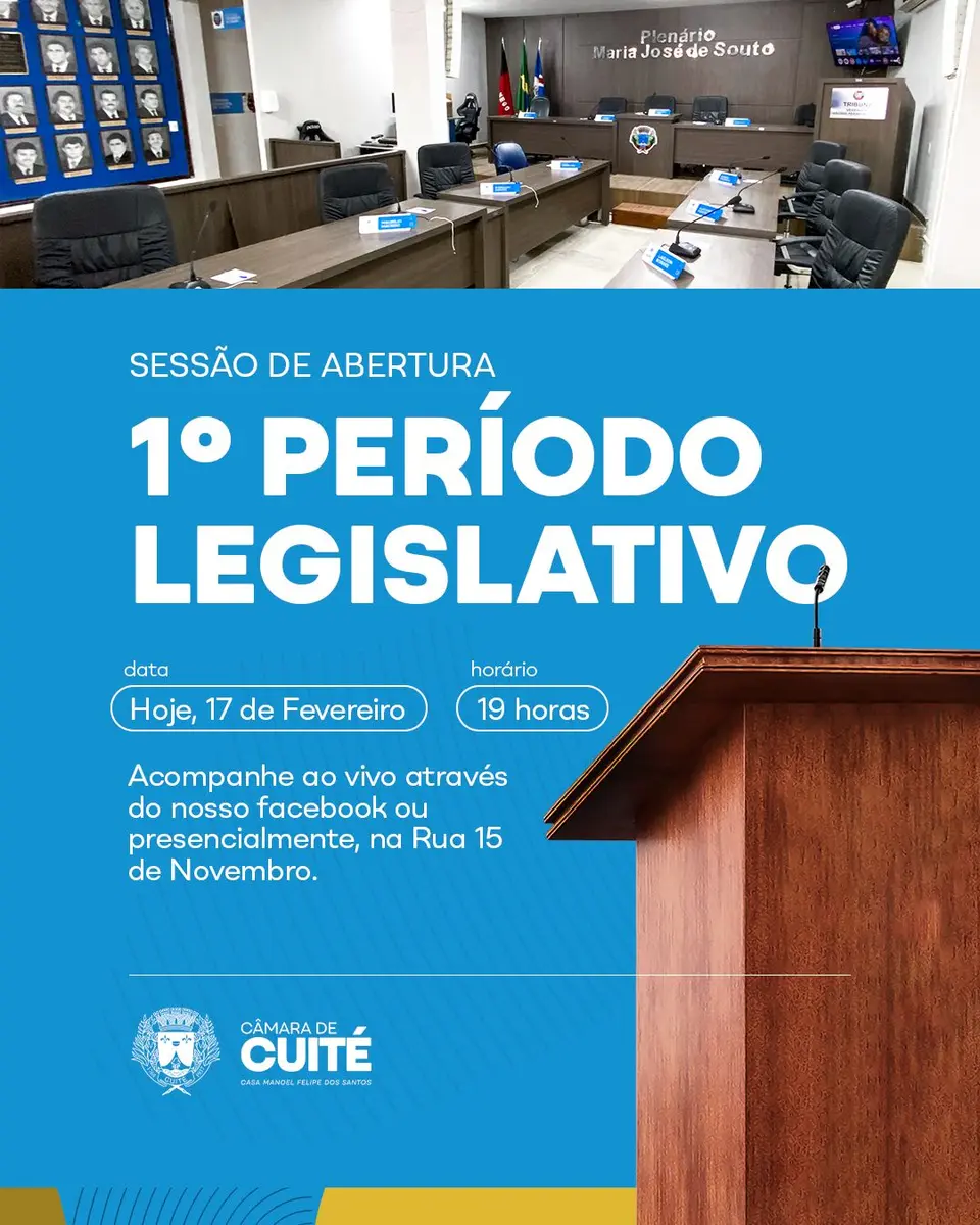 SESSÃO DE ABERTURA - 1° PERÍODO LEGISLATIVO