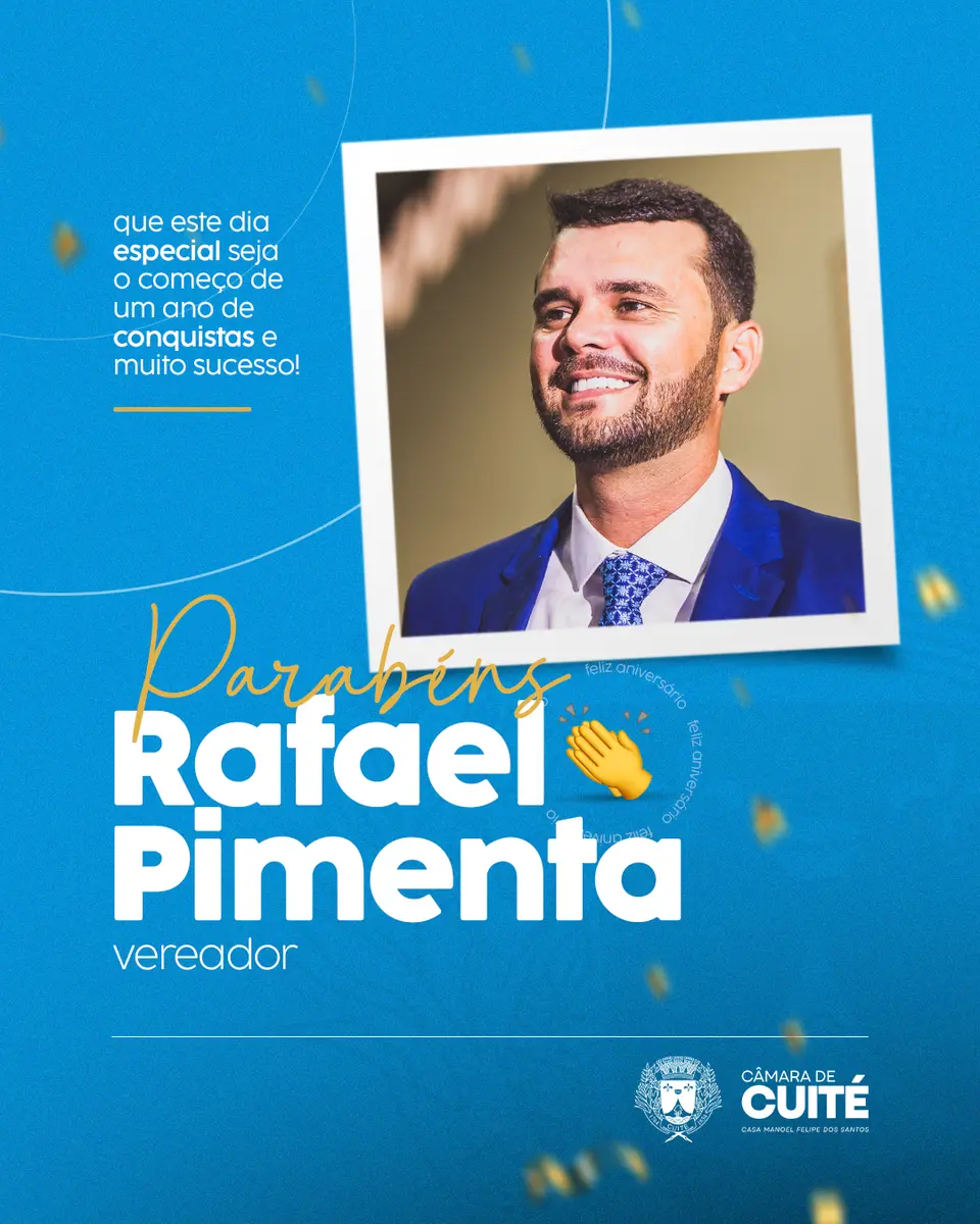PARABÉNS, VEREADOR RAFAEL!