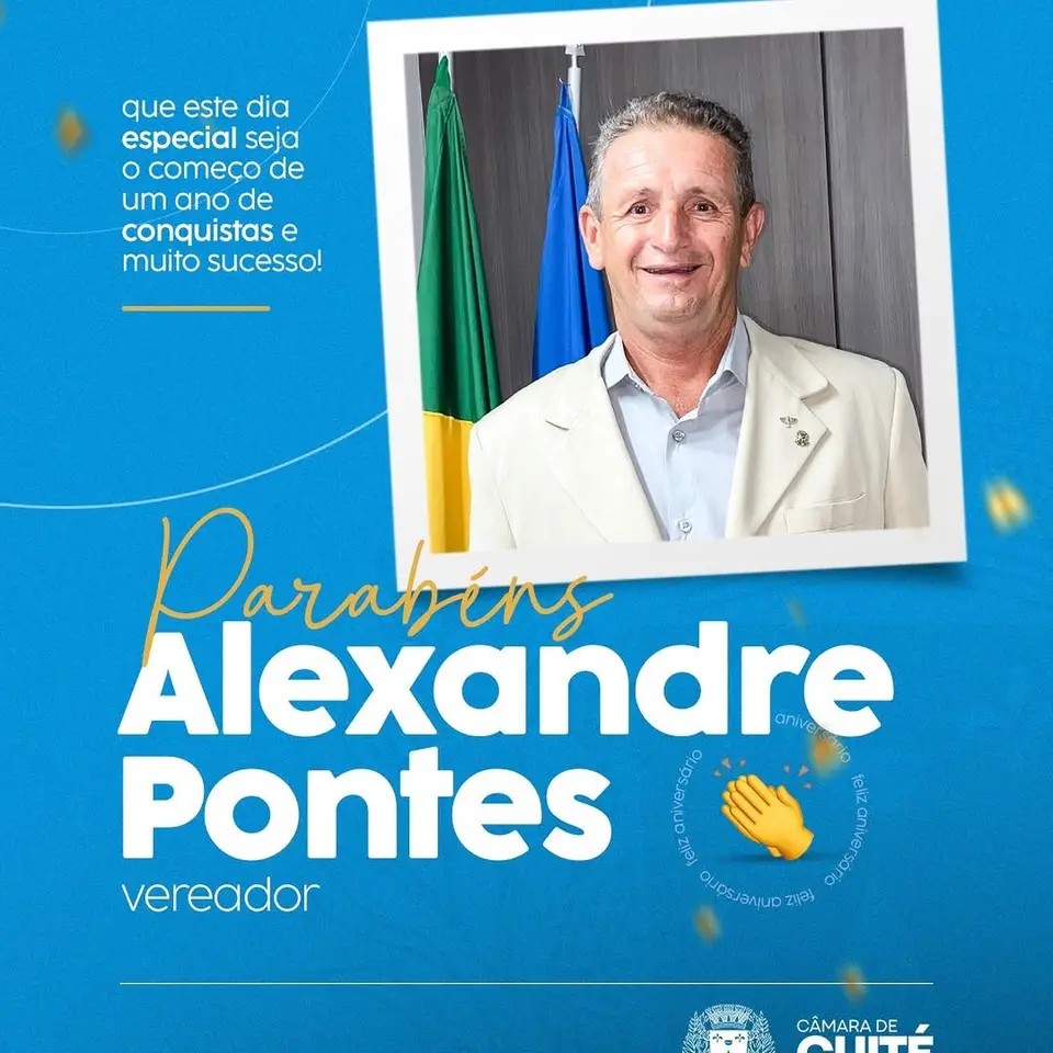 Câmara de Cuité Celebra Natalício do Vereador Alexandre